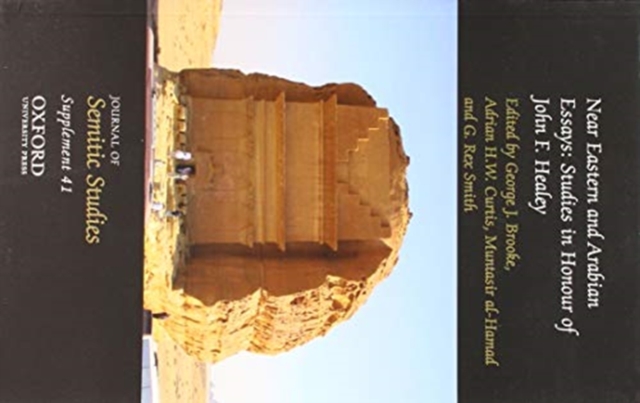 Near East and Arabian Essays : Studies in Honour of John F. Healey, Paperback / softback Book