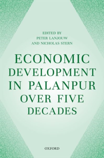 Economic Development in Palanpur over Five Decades, Paperback / softback Book