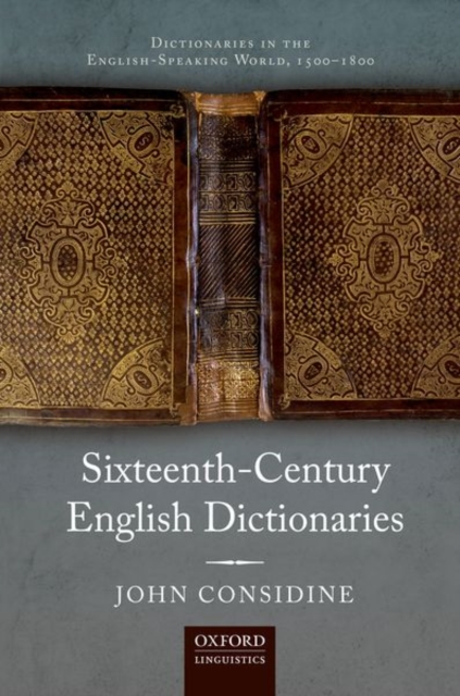 Sixteenth-Century English Dictionaries, Hardback Book