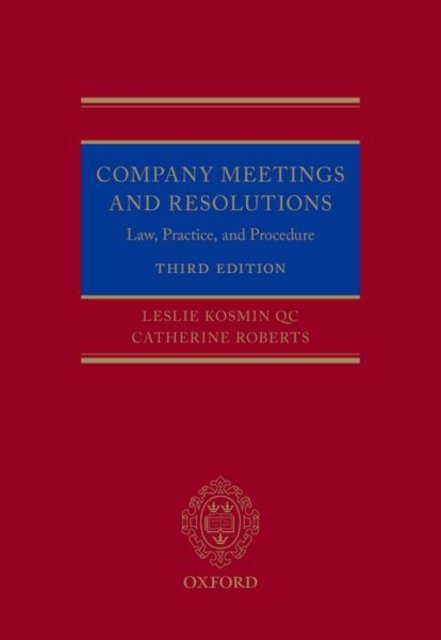 Company Meetings and Resolutions : Law, Practice, and Procedure, Hardback Book