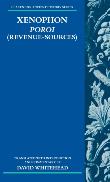 Xenophon: Poroi (Revenue-Sources), Hardback Book