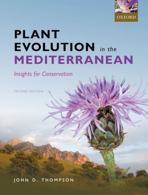 Plant Evolution in the Mediterranean : Insights for conservation, Paperback / softback Book