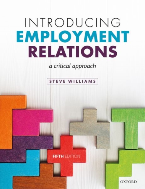 Introducing Employment Relations : A Critical Approach, Paperback / softback Book