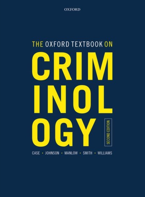 The Oxford Textbook on Criminology, Paperback / softback Book