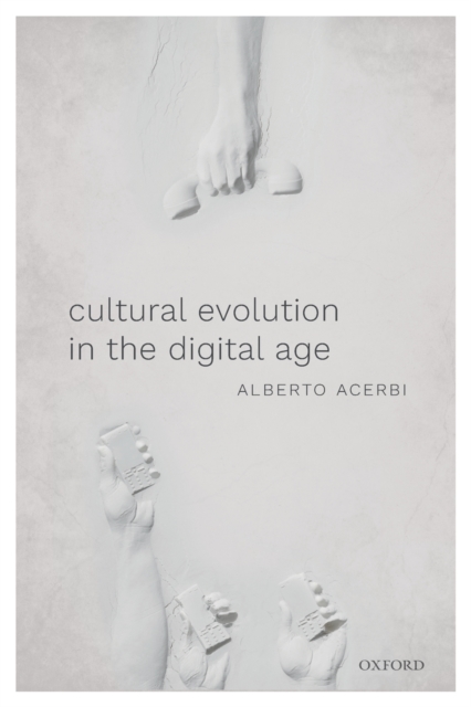 Cultural Evolution in the Digital Age, Paperback / softback Book