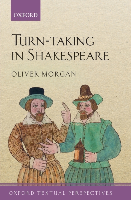 Turn-taking in Shakespeare, Paperback / softback Book