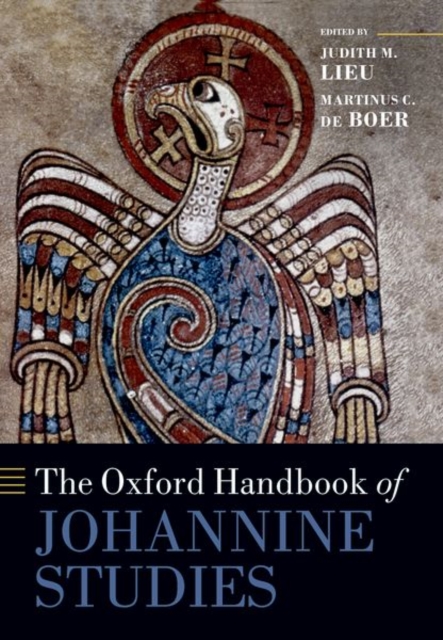 The Oxford Handbook of Johannine Studies, Paperback / softback Book
