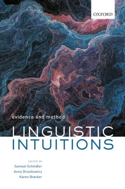 Linguistic Intuitions : Evidence and Method, Hardback Book