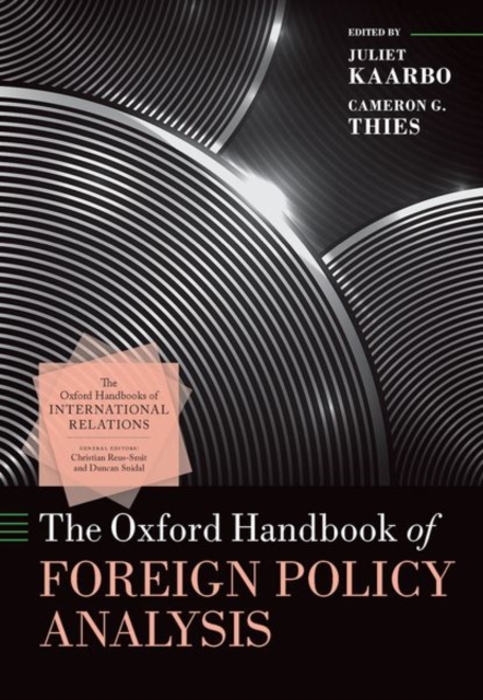 The Oxford Handbook of Foreign Policy Analysis, Hardback Book