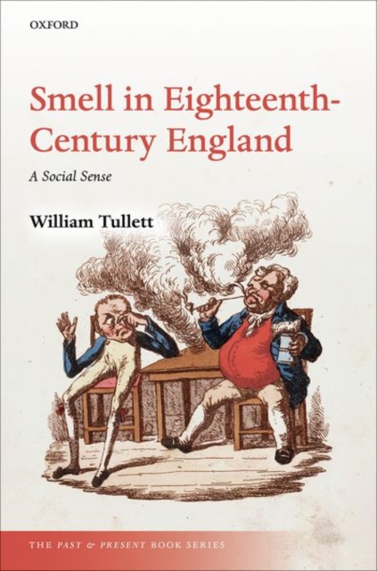 Smell in Eighteenth-Century England : A Social Sense, Hardback Book