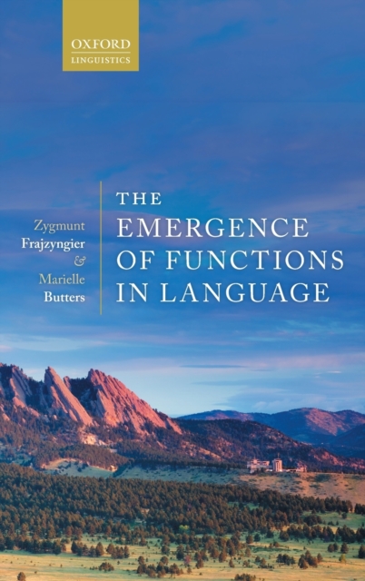 The Emergence of Functions in Language, Hardback Book