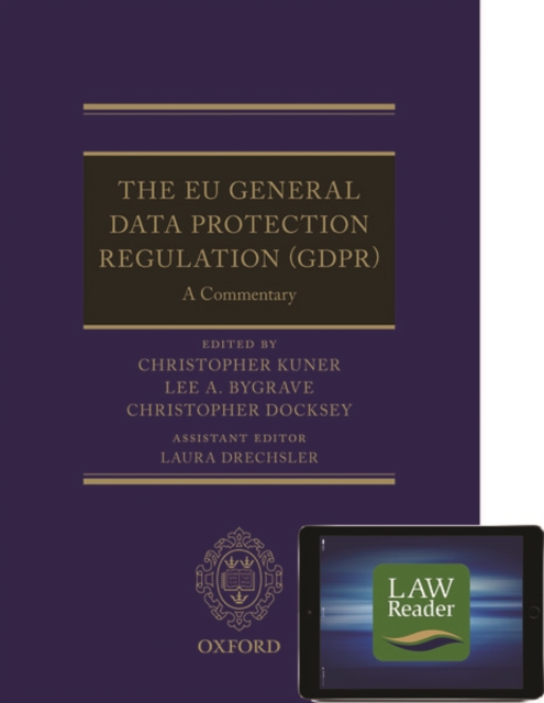 The EU General Data Protection Regulation (GDPR): A Commentary Digital Pack : A Commentary, Multiple-component retail product Book