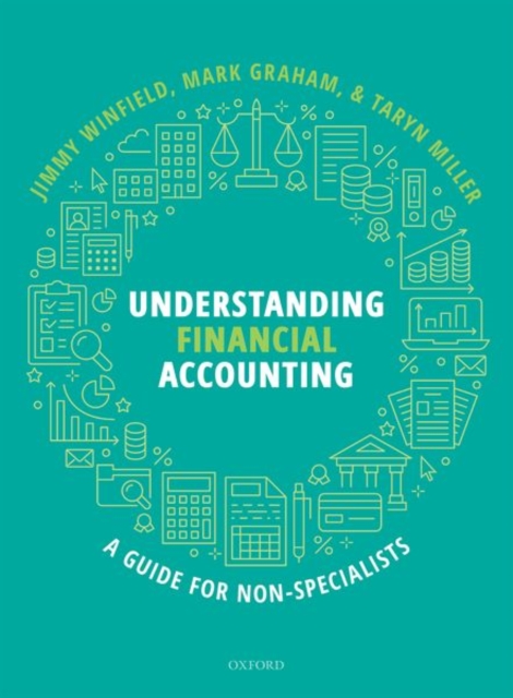 Understanding Financial Accounting : A guide for non-specialists, Paperback / softback Book