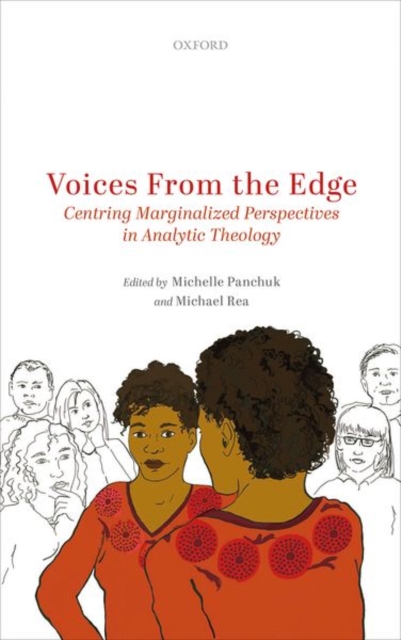 Voices from the Edge : Centring Marginalized Perspectives in Analytic Theology, Hardback Book