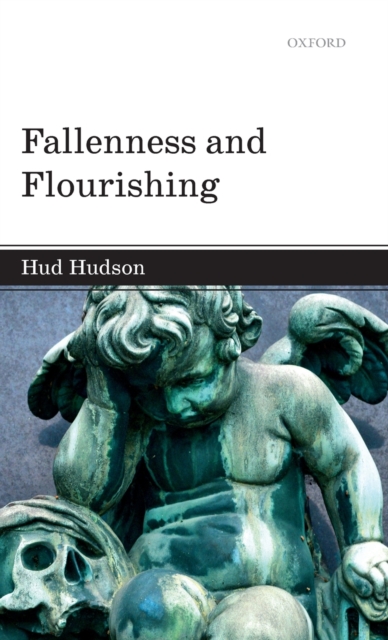 Fallenness and Flourishing, Hardback Book