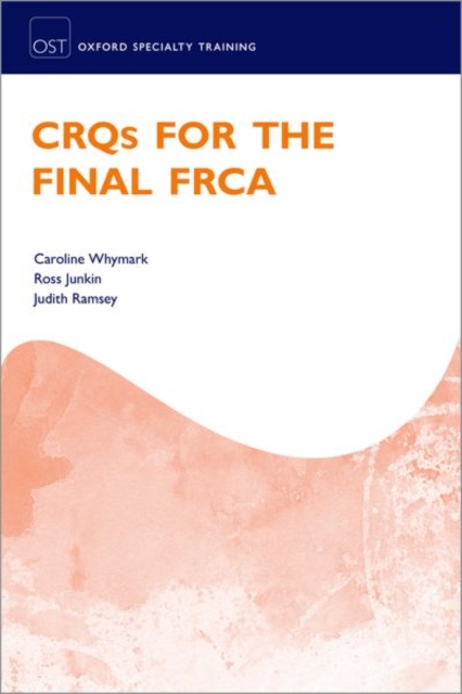 CRQs for the Final FRCA, Paperback / softback Book