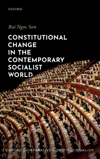 Constitutional Change in the Contemporary Socialist World, Hardback Book