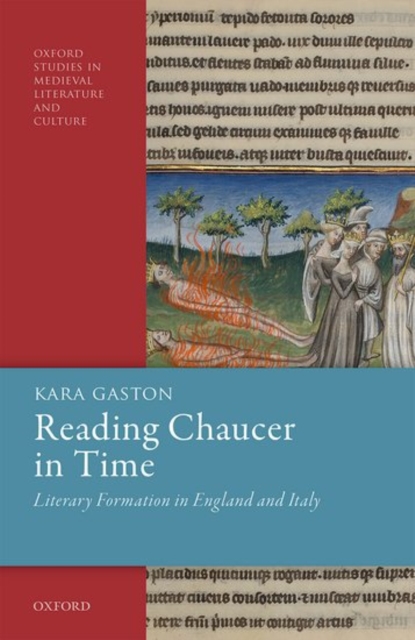 Reading Chaucer in Time : Literary Formation in England and Italy, Hardback Book