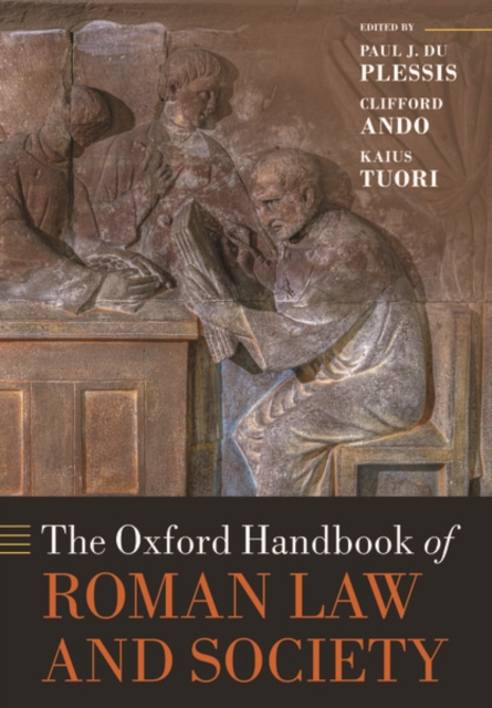 The Oxford Handbook of Roman Law and Society, Paperback / softback Book
