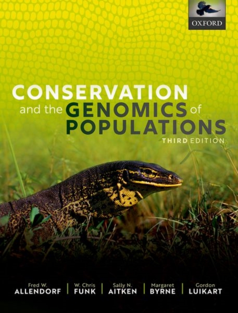 Conservation and the Genomics of Populations, Hardback Book