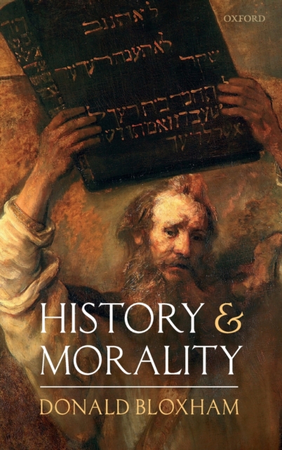 History and Morality, Hardback Book