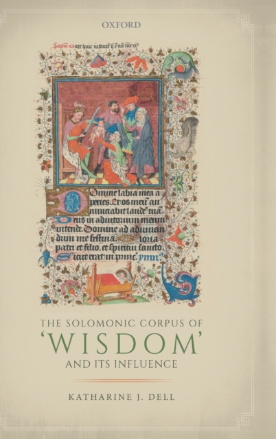 The Solomonic Corpus of 'Wisdom' and Its Influence, Hardback Book