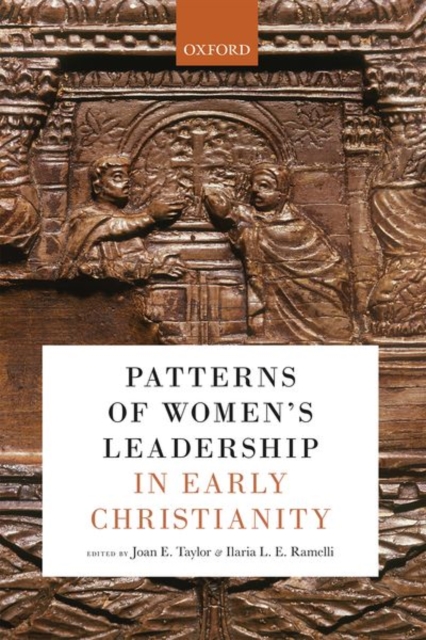 Patterns of Women's Leadership in Early Christianity, Hardback Book