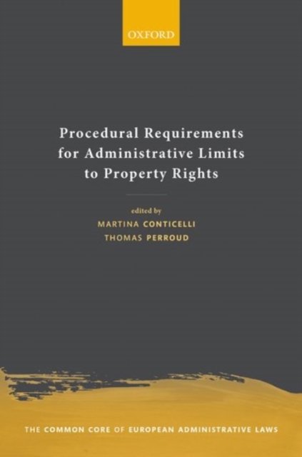 Procedural Requirements for Administrative Limits to Property Rights, Hardback Book