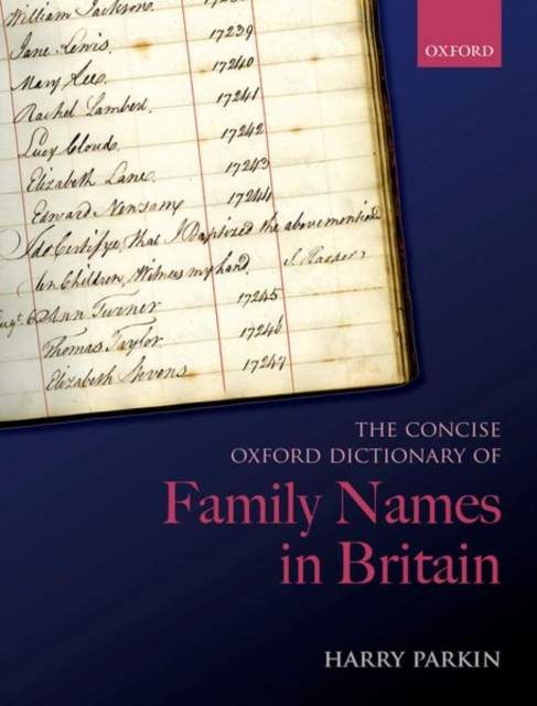 The Concise Oxford Dictionary of Family Names in Britain, Hardback Book