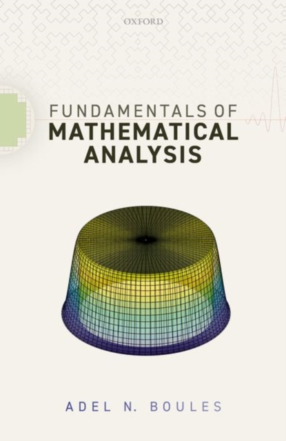 Fundamentals of Mathematical Analysis, Paperback / softback Book