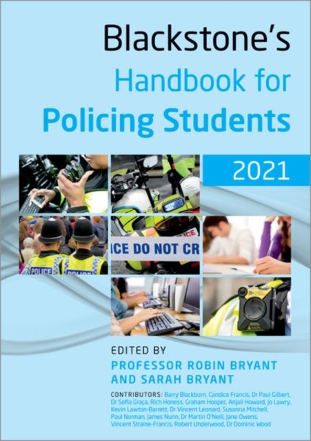 Blackstone's Handbook for Policing Students 2021, Paperback / softback Book