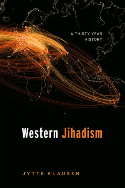 Western Jihadism : A Thirty Year History, Hardback Book