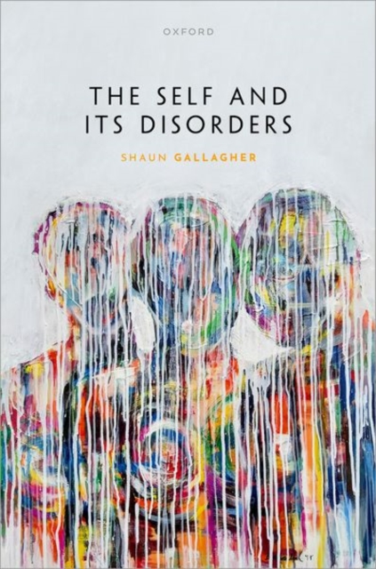 The Self and its Disorders, Hardback Book
