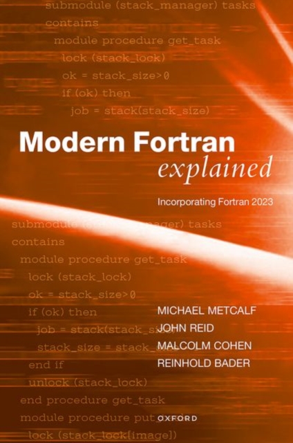 Modern Fortran Explained : Incorporating Fortran 2023, Hardback Book