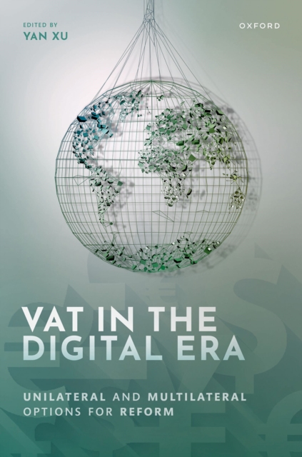 VAT in the Digital Era : Unilateral and Multilateral Options for Reform, EPUB eBook