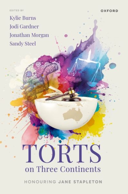 Torts on Three Continents : Honouring Jane Stapleton, Hardback Book
