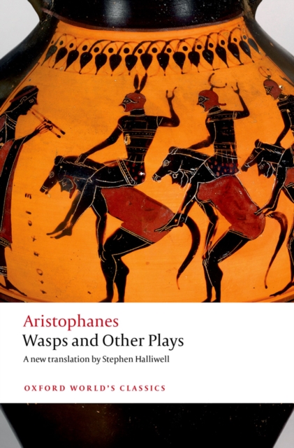 Wasps and Other Plays : A new verse translation, with introduction and notes, EPUB eBook