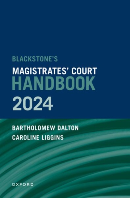 Blackstone's Magistrates' Court Handbook 2024, Paperback / softback Book