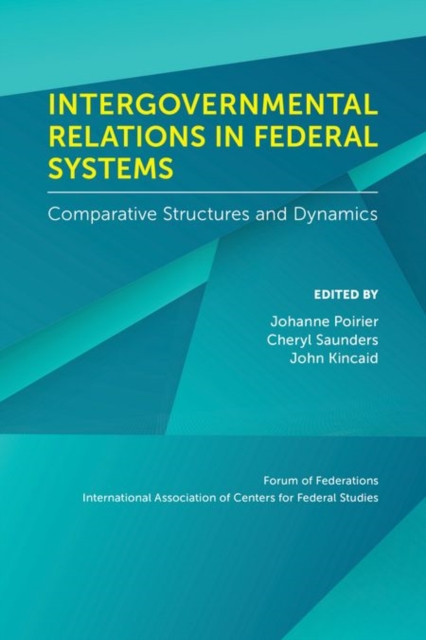 Intergovernmental Relations in Federal Systems, Hardback Book