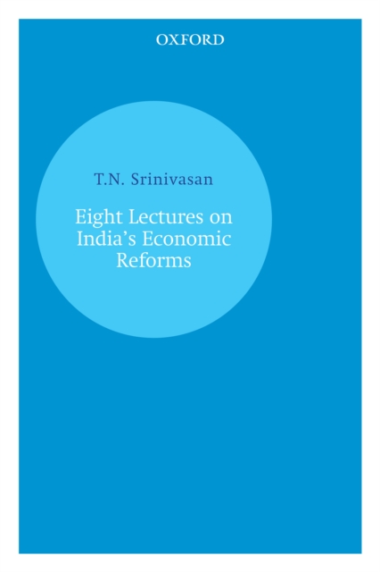 Eight Lectures on India's Economic Reforms, EPUB eBook