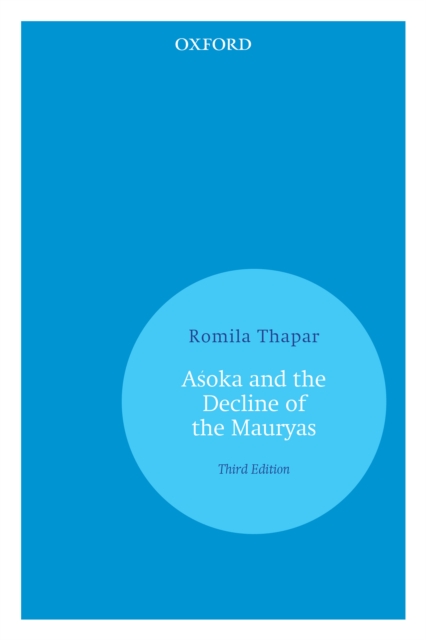 AAâ€ºoka and the Decline of the Mauryas, EPUB eBook