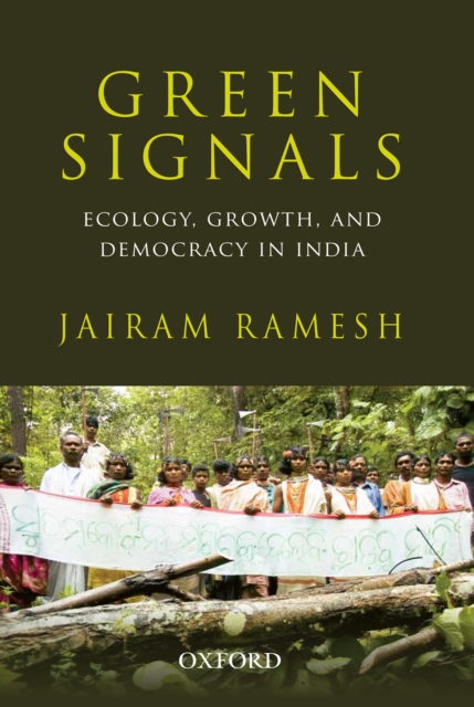 Green Signals : Ecology, Growth, and Democracy in India, EPUB eBook