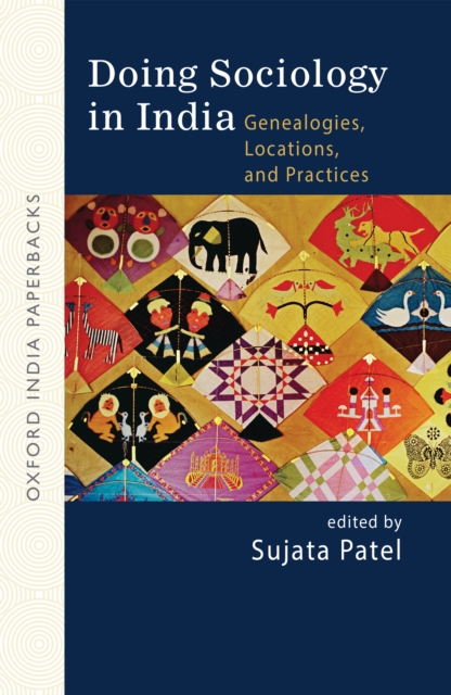 Doing Sociology in India : Genealogies, Locations, and Practices, EPUB eBook