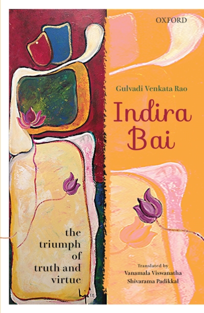 Indira Bai : The Triumph of Truth and Virtue, EPUB eBook