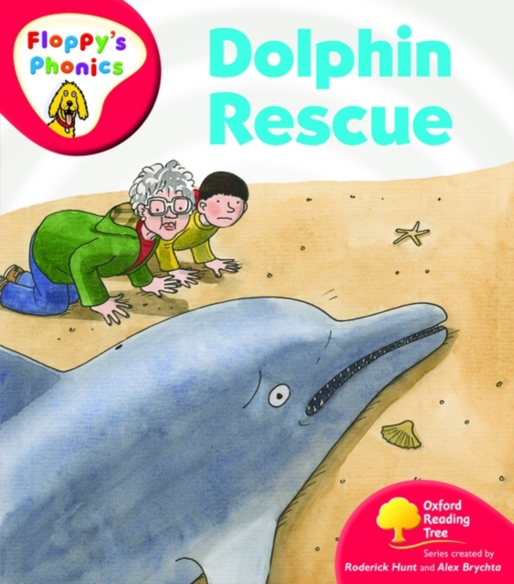 Oxford Reading Tree: Level 4: Floppy's Phonics: Dolphin Rescue, Paperback / softback Book