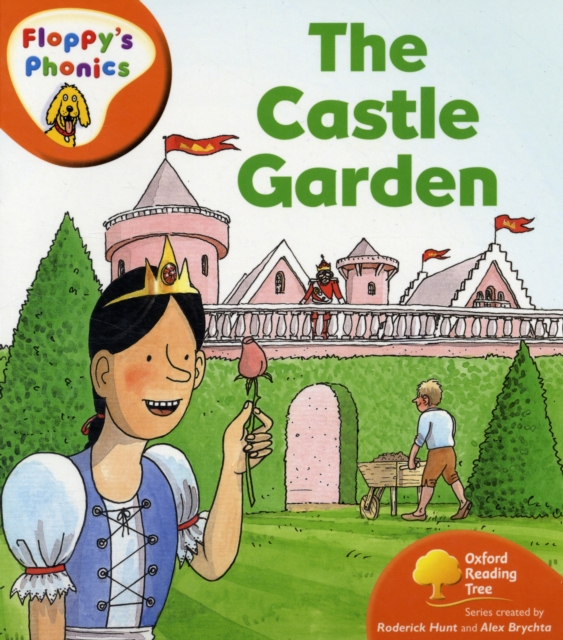 Oxford Reading Tree: Level 6: Floppy's Phonics: The Castle Garden, Paperback / softback Book