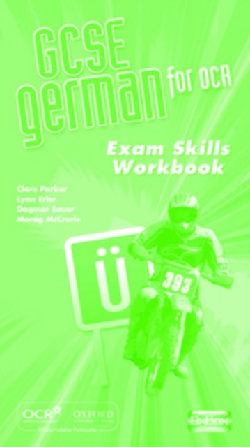 GCSE German for OCR Exam Skills Workbook Foundation, Mixed media product Book