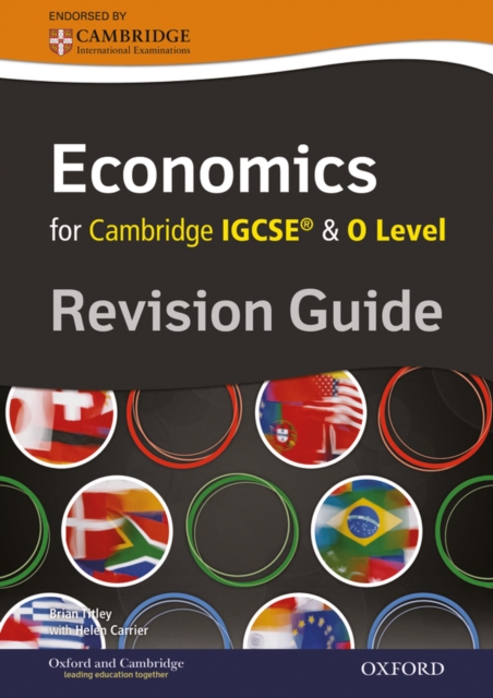 Complete Economics for Cambridge IGCSE (R) and O Level Revision Guide, Paperback / softback Book