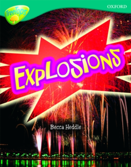 Oxford Reading Tree: Level 16: TreeTops Non-Fiction: Explosions, Paperback / softback Book