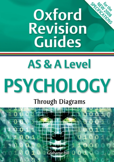 AS and A Level Psychology Through Diagrams : Oxford Revision Guides, Paperback / softback Book